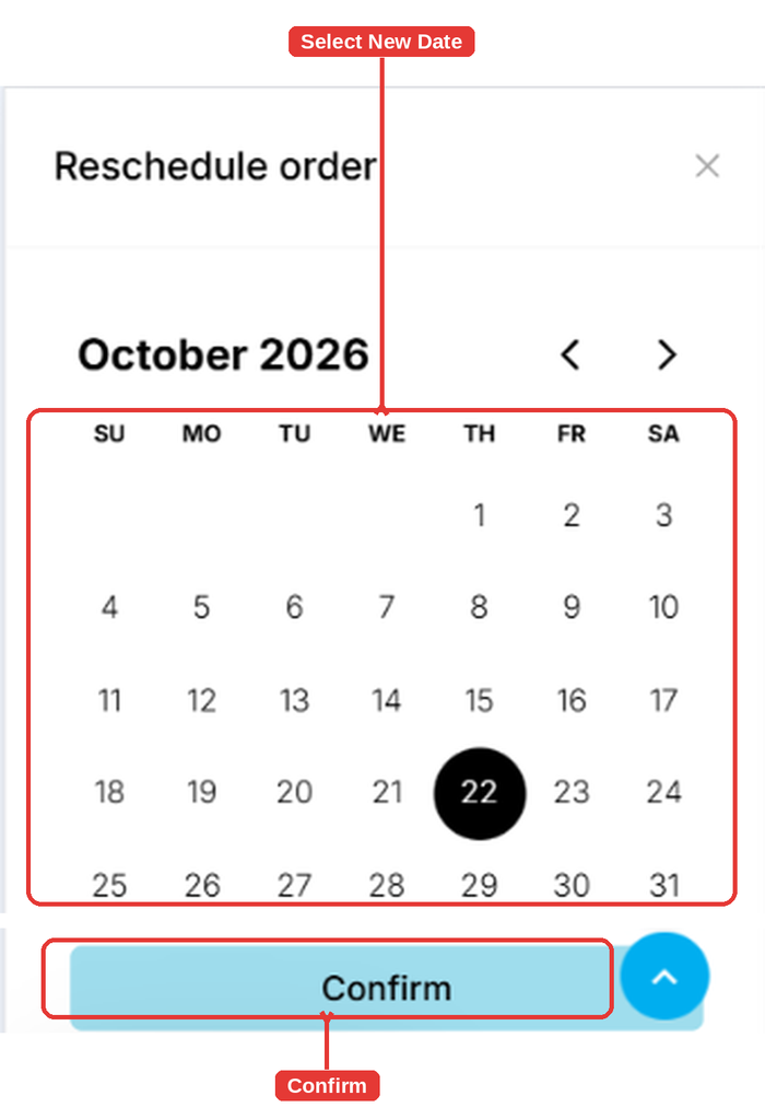 Reschedule order calendar with the date grid and Confirm button highlighted