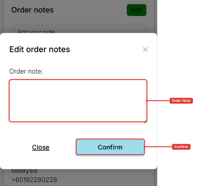 Edit order notes pop-up with the note field and Confirm highlighted